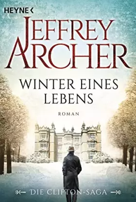 Couverture du produit · Winter eines Lebens: Die Clifton Saga 07