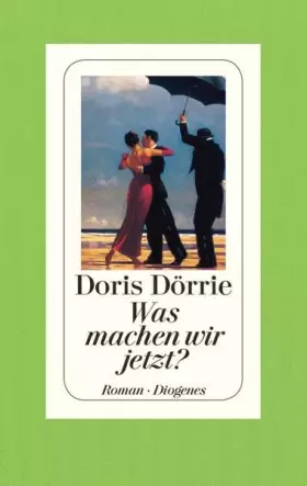 Couverture du produit · Was machen wir jetzt?: Roman