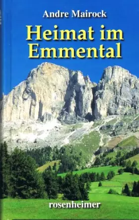 Couverture du produit · Heimat im Emmental. Roman.