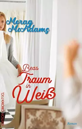Couverture du produit · Beas Traum in Weiß: Roman