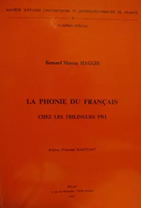 Couverture du produit · La Phonie Du Francais Chez Les Trilingues Twi. Preface De A. Martinet Nsp4