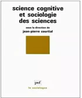 Couverture du produit · Science cognitive et Sociologie des sciences
