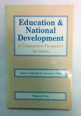 Couverture du produit · Education & National Development, Second Edition: A Comparative Perspective