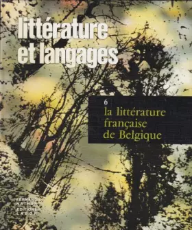 Couverture du produit · La Littérature française de Belgique (Littérature et langages)