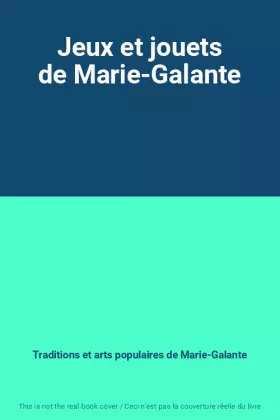 Couverture du produit · Jeux et jouets de Marie-Galante