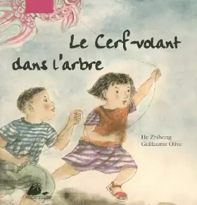 Couverture du produit · Le Cerf-volant dans l'arbre