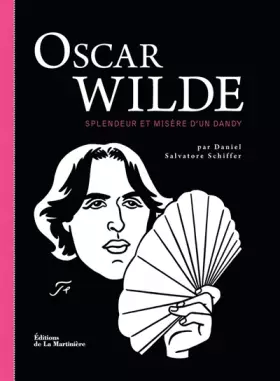 Couverture du produit · Oscar Wilde. Splendeur et misère d'un dandy