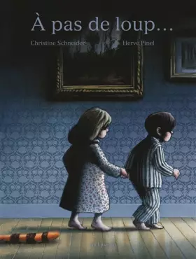 Couverture du produit · A pas de loup...