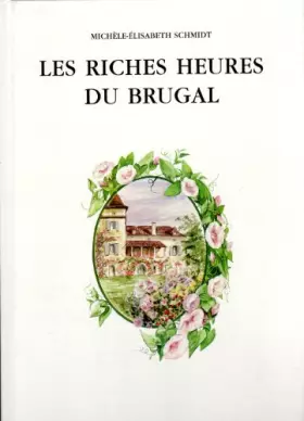 Couverture du produit · Les riches heures du Brugal