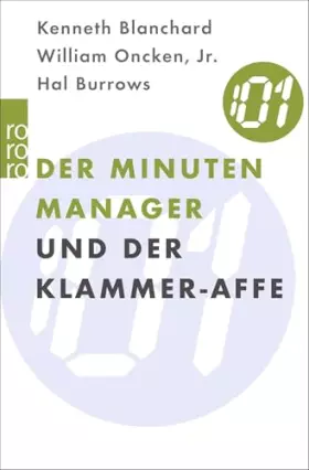 Couverture du produit · Der Minuten Manager und der Klammer-Affe: Wie man lernt, sich nicht zuviel aufzuhalsen