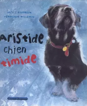 Couverture du produit · Aristide chien timide