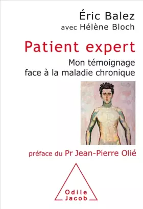 Couverture du produit · Patient expert: Mon témoignage face à la maladie chronique