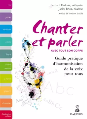 Couverture du produit · Chanter et parler avec tout son corps