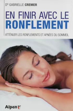 Couverture du produit · En finir avec le ronflement, atténuer les ronflements et apnées du sommeil