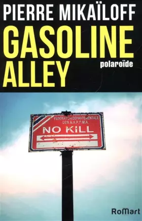 Couverture du produit · Gasoline Alley- polaroïde