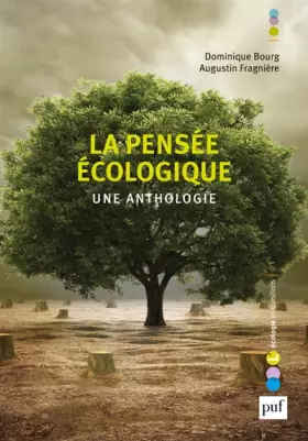 Couverture du produit · La pensée écologique. Une anthologie