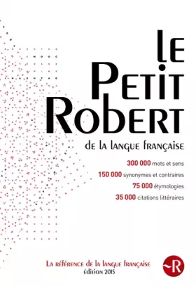 Couverture du produit · Dictionnaire Le Petit Robert 2015