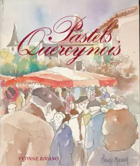 Couverture du produit · Pastels quercynois