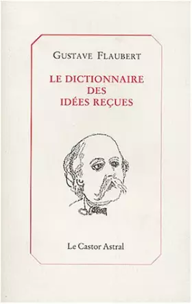 Couverture du produit · Dictionnaire des idées reçues