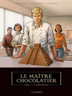 Couverture du produit · Le Maître Chocolatier - Tome 2 - La Concurrence