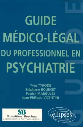 Couverture du produit · Guide médico-légal du professionnel en psychiatrie