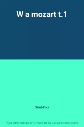 Couverture du produit · W a mozart t.1