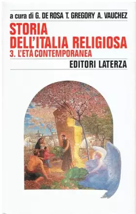 Couverture du produit · Storia dell'Italia religiosa. L'Età contemporanea (Vol. 3)