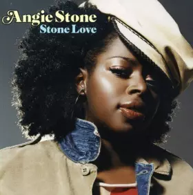 Couverture du produit · Stone Love by Angie Stone (2004-07-05)