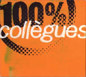 Couverture du produit · 100% Collègues