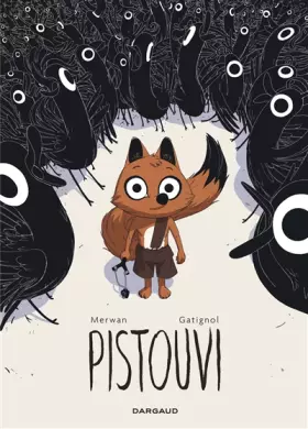 Couverture du produit · Pistouvi - Tome 0 - Pistouvi - Le Pays des grands oiseaux