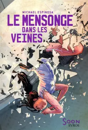 Couverture du produit · Le mensonge dans les veines