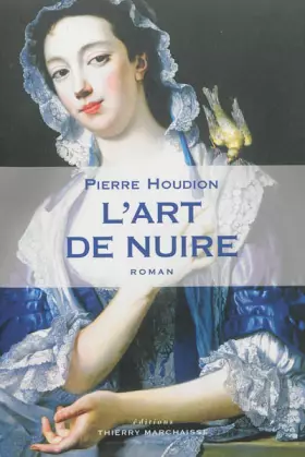 Couverture du produit · L'art de nuire