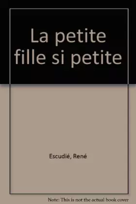 Couverture du produit · La petite fille si petite