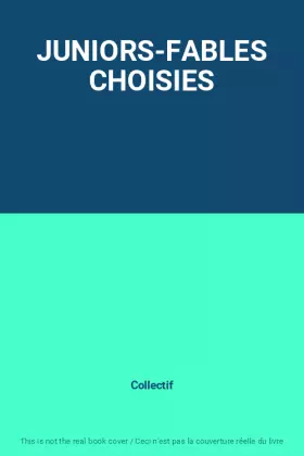 Couverture du produit · JUNIORS-FABLES CHOISIES