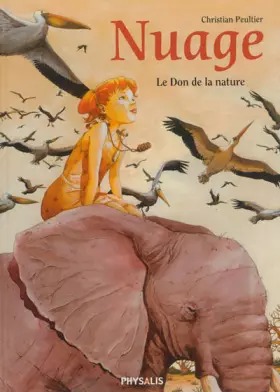 Couverture du produit · Nuage, Tome 1 : Le don de la nature