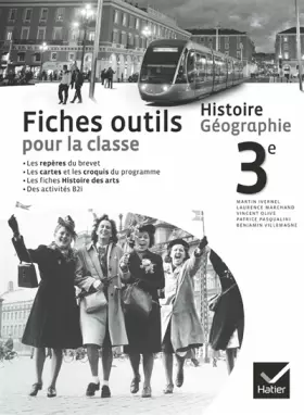 Couverture du produit · Histoire-Géographie 3e éd. 2012 - Fiches outils pour la classe