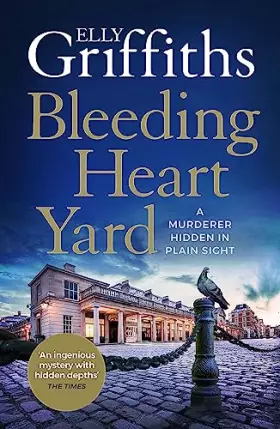 Couverture du produit · Bleeding Heart Yard: Breathtaking thriller from the bestselling author of the Ruth Galloway books