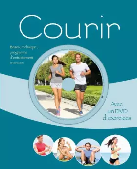 Couverture du produit · Courir: Technique, préparation à l'entraînement, exercices