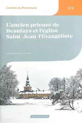 Couverture du produit · L'ancien prieuré de Beaufays et l'église Saint-Jean-l'Evangéliste