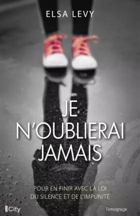 Couverture du produit · Je n'oublierai jamais