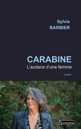 Couverture du produit · Carabine: L'audace d'une femme