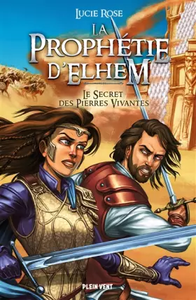 Couverture du produit · Le Secret des Pierres Vivantes: La Prophétie d'Elhem - tome 1