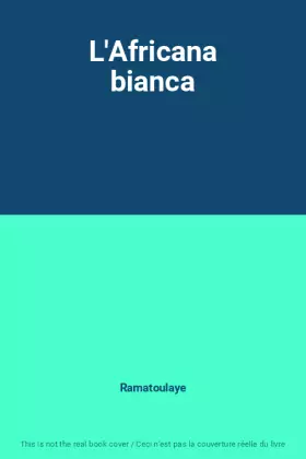 Couverture du produit · L'Africana bianca