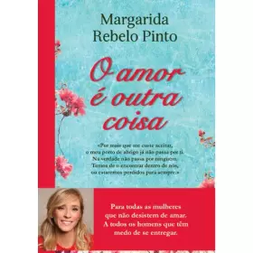 Couverture du produit · O AMOR É OUTRA COISA [Hardcover] Margarida Rebelo Pinto