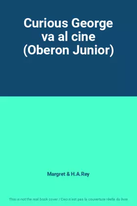 Couverture du produit · Curious George va al cine (Oberon Junior)
