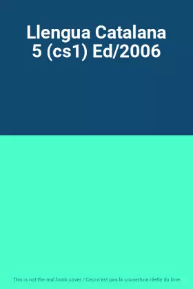 Couverture du produit · Llengua Catalana 5 (cs1) Ed/2006