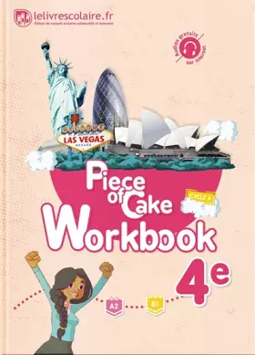 Couverture du produit · Anglais 4e Piece of Cake : Workbook