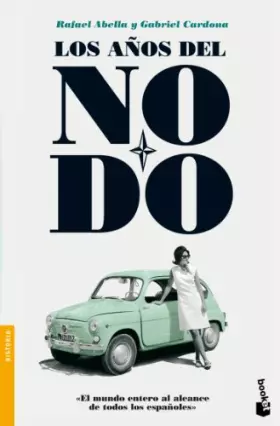 Couverture du produit · Los años del Nodo: 1 (Divulgación)