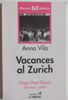 Couverture du produit · Vacances al Zurich (Humor i sàtira)