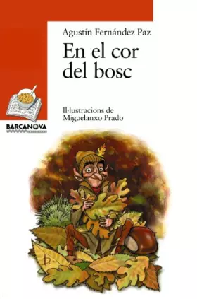 Couverture du produit · En el cor del bosc (Llibres Infantils I Juvenils - Sopa De Llibres. Sèrie Taronja)